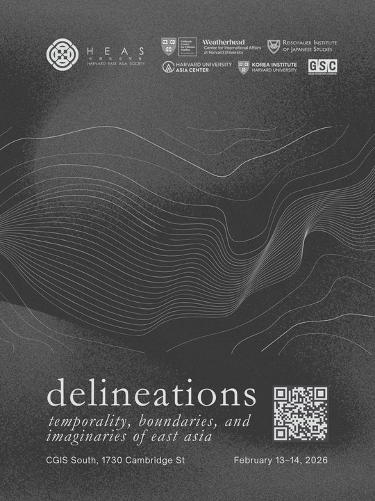 poster of delineations: temporality, boundaries, and imaginaries of east asia
